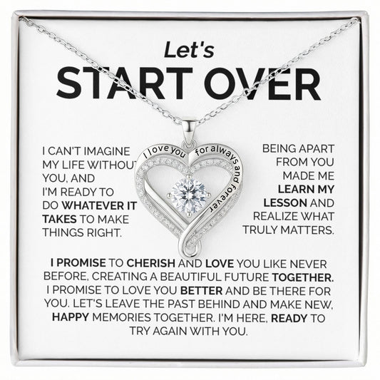 Let's Start Over Necklace – Romantic Apology Gift for Her