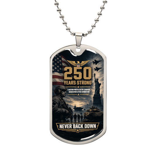 250 Years Strong Dog Tag – Patriotic Gift for Veterans