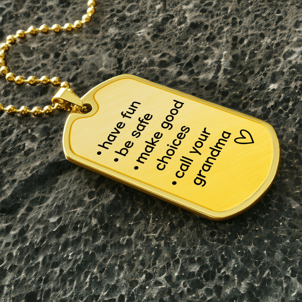 Call Your Grandma - Dog Tag Necklace