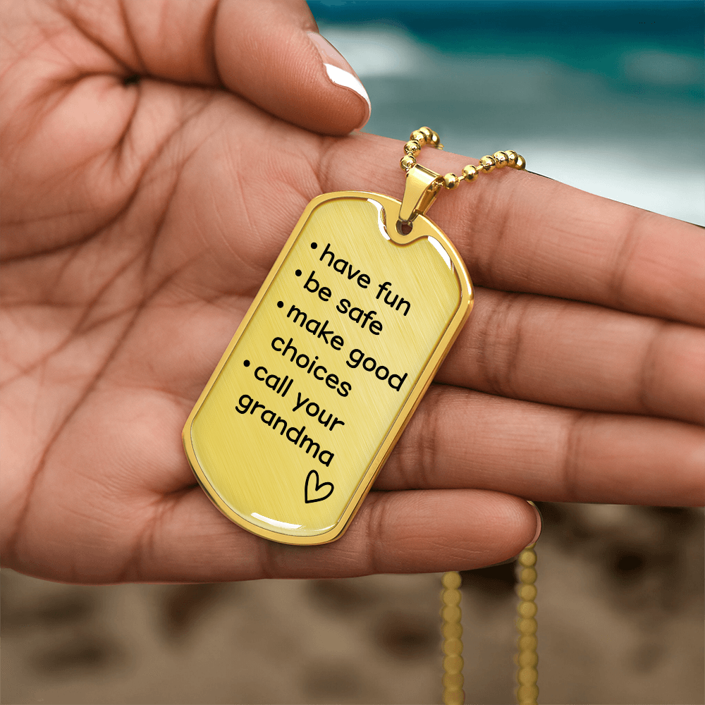 Call Your Grandma - Dog Tag Necklace