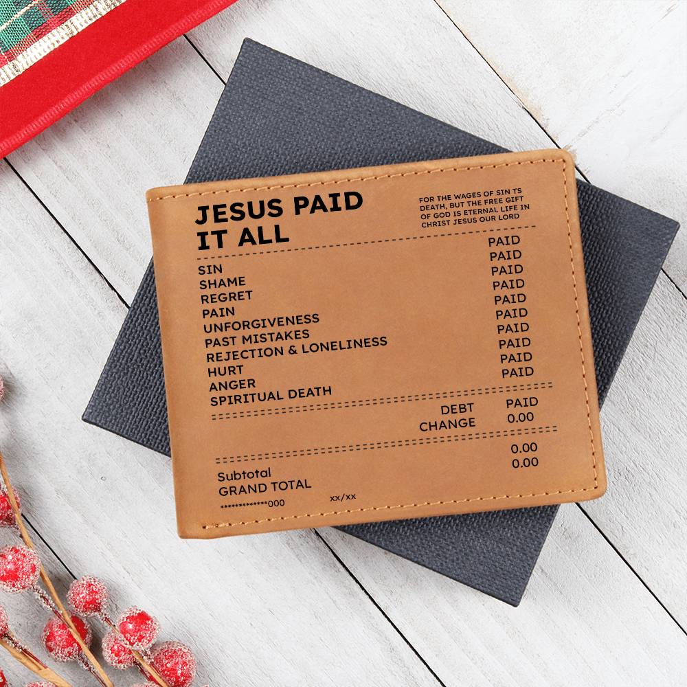 Jesus Paid It All Wallet – High Quality Leather Wallet