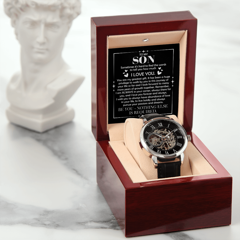 To My Son – "Be You, Nothing Else Is Required" Skeleton Watch Gift