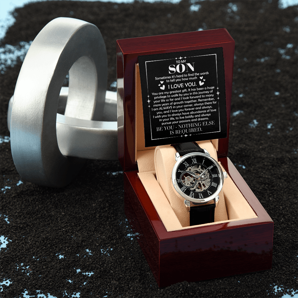 To My Son – "Be You, Nothing Else Is Required" Skeleton Watch Gift
