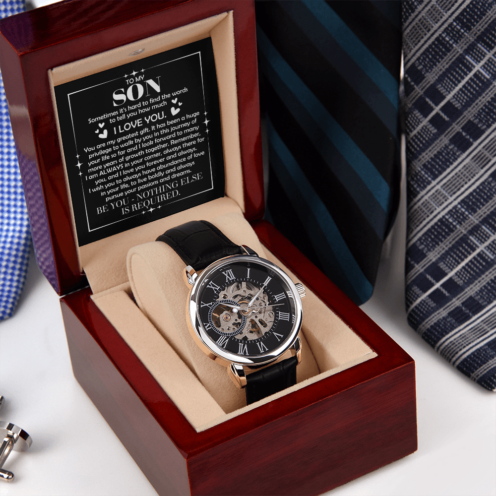 To My Son – "Be You, Nothing Else Is Required" Skeleton Watch Gift