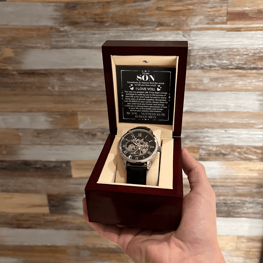 To My Son – "Be You, Nothing Else Is Required" Skeleton Watch Gift