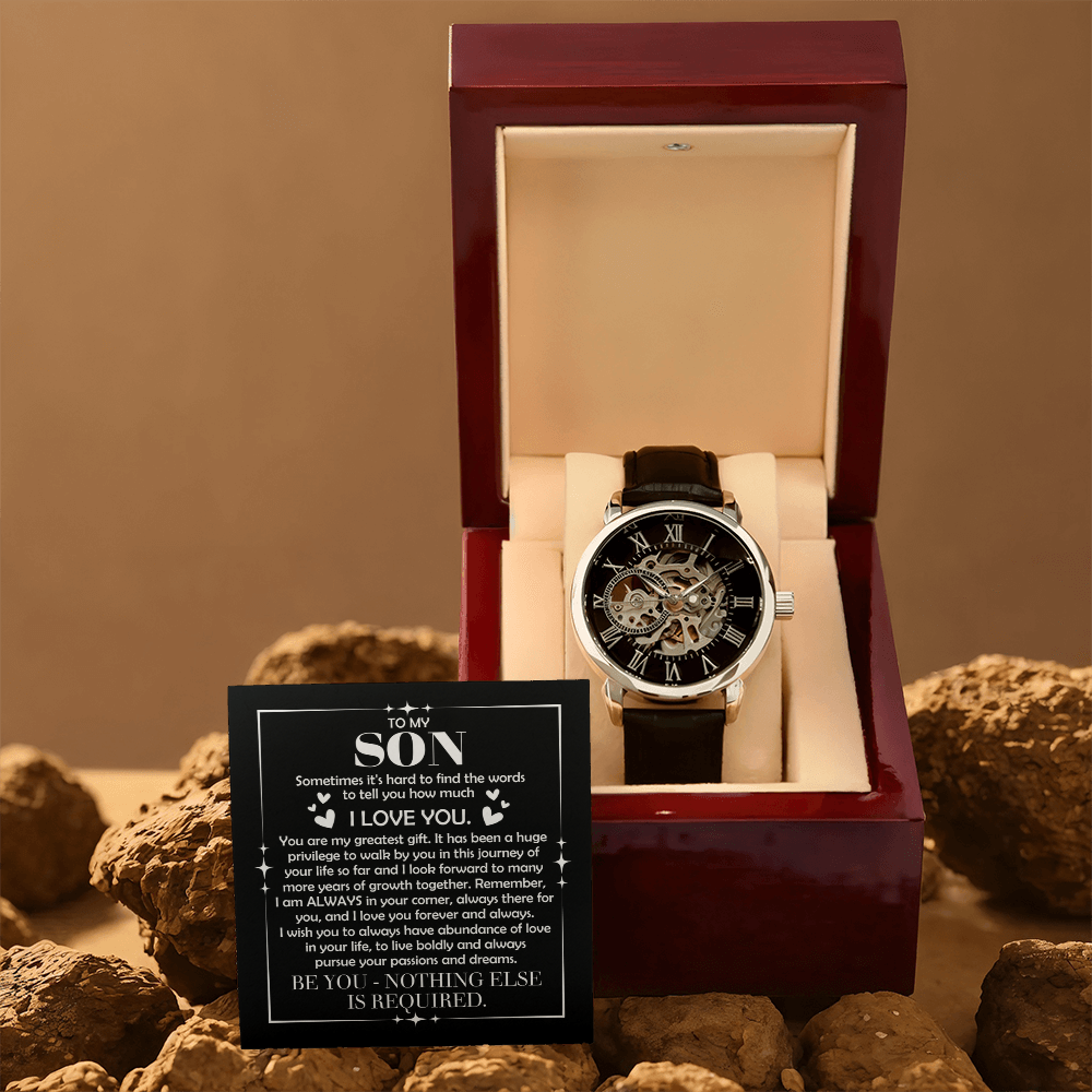 To My Son – "Be You, Nothing Else Is Required" Skeleton Watch Gift