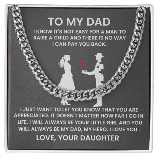 To My Dad – A Gift from Your Little Girl (Cuban Link Chain)