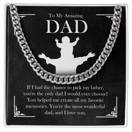 To My Amazing Dad – Meaningful Cuban Link Chain Gift