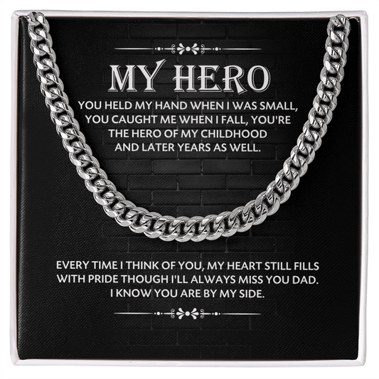 To My Hero Dad – Meaningful Cuban Link Chain Gift