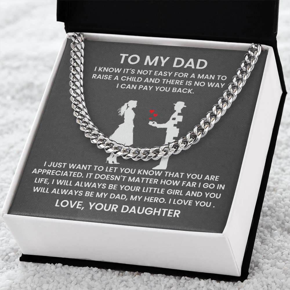 To My Dad – A Gift from Your Little Girl (Cuban Link Chain)