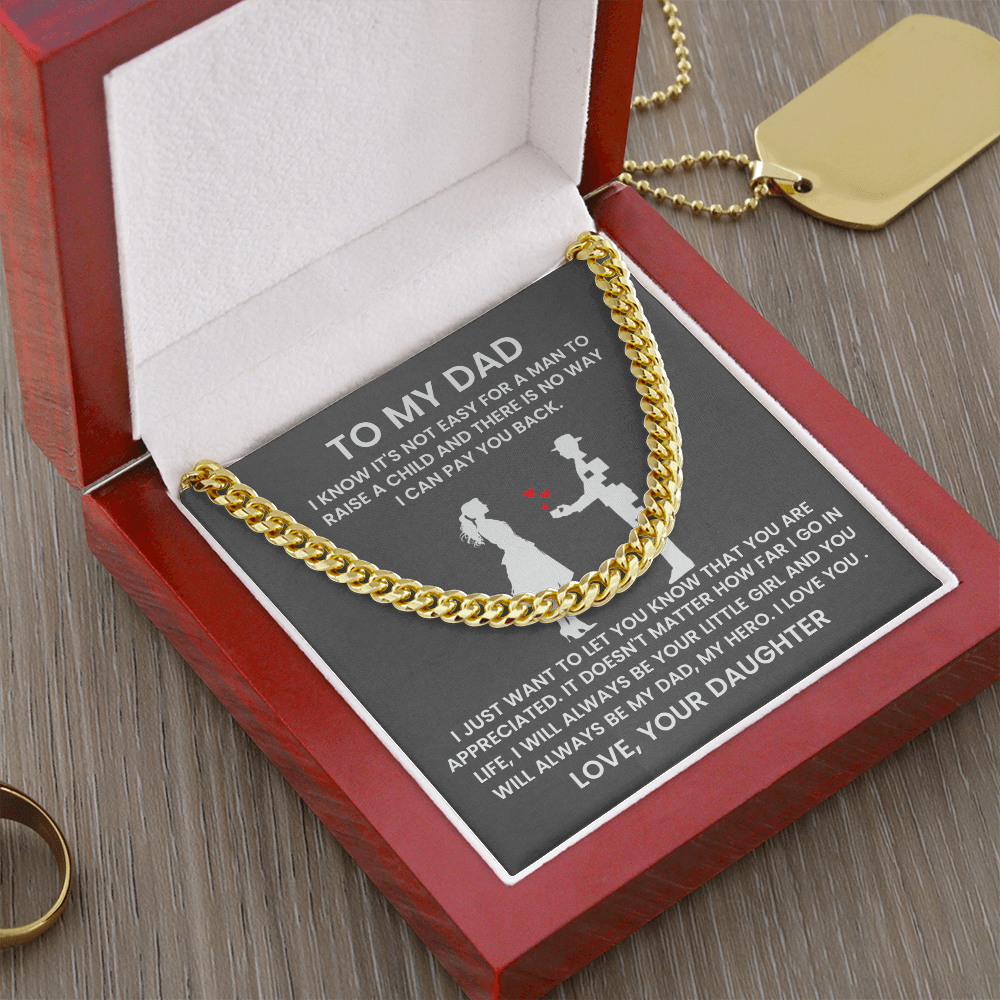 To My Dad – A Gift from Your Little Girl (Cuban Link Chain)