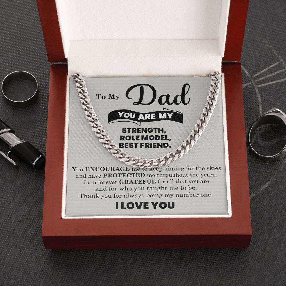 To My Dad – My Strength, Role Model & Best Friend (Cuban Link Chain)