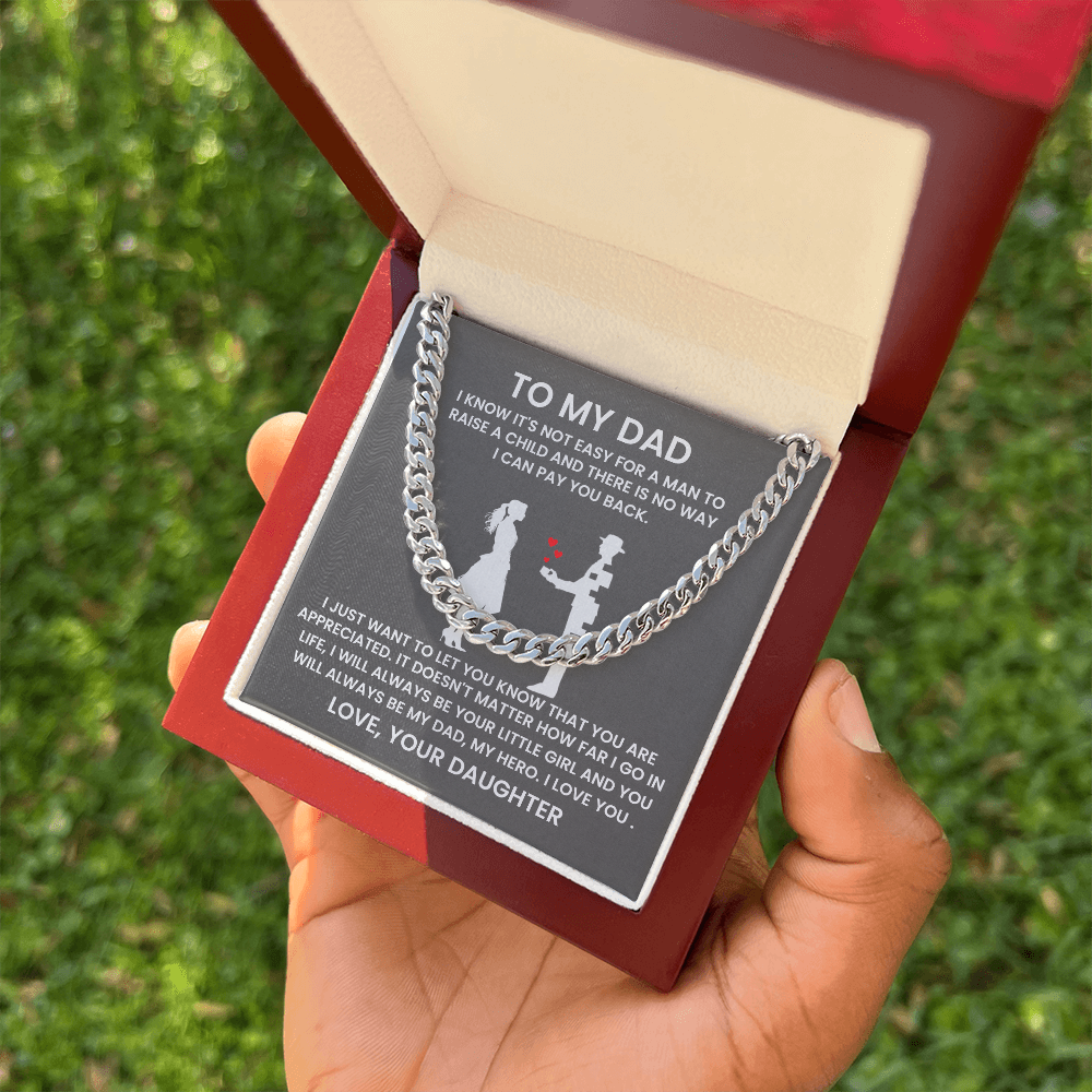 To My Dad – A Gift from Your Little Girl (Cuban Link Chain)
