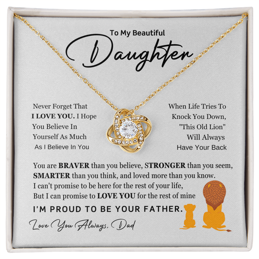To My Daughter – This Old Lion Will Always Have Your Back (Love Knot Necklace)