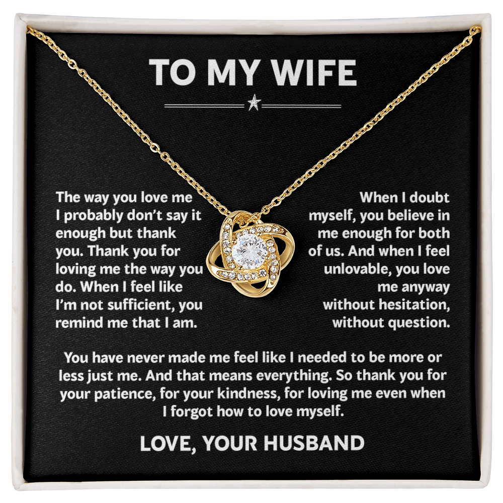 To My Wife - The Way You Love Me (Necklace)