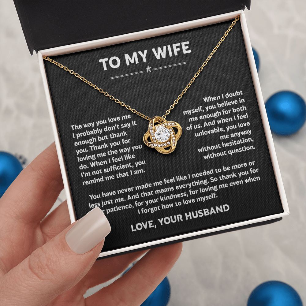 To My Wife - The Way You Love Me (Necklace)