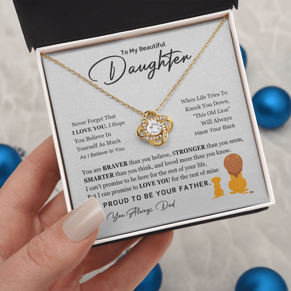 To My Daughter – This Old Lion Will Always Have Your Back (Love Knot Necklace)