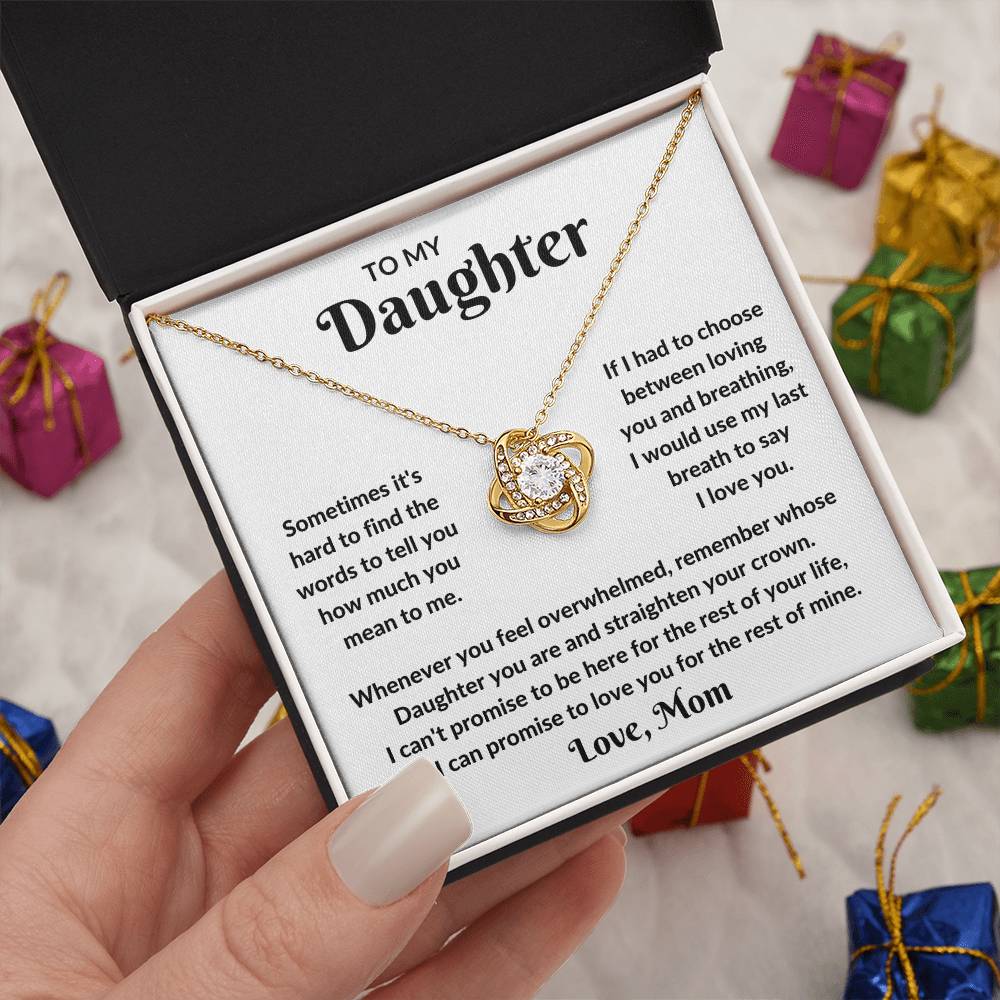 To My Daughter - My Last Breathe Necklace