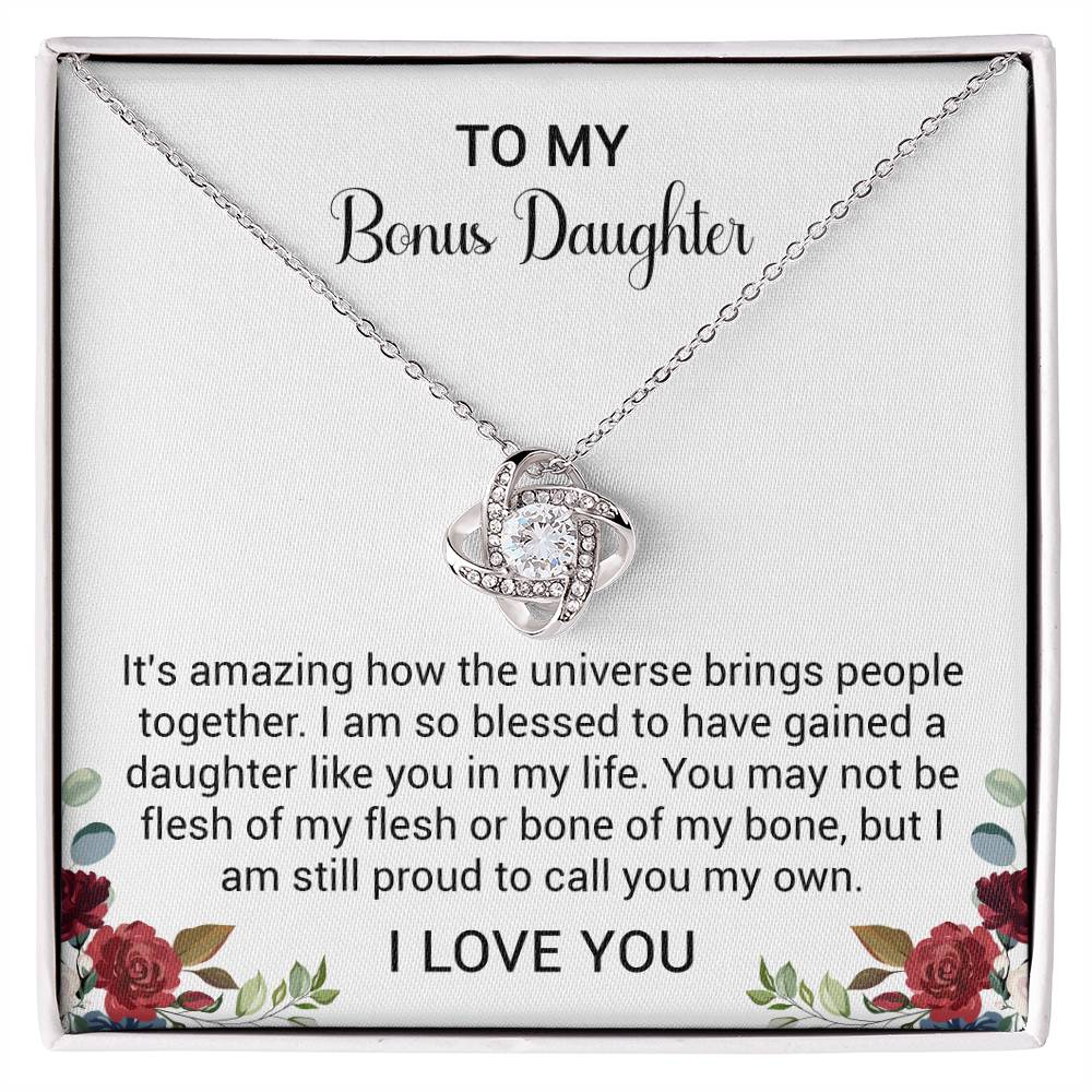 To My Bonus Daughter - Universe Brings People Together