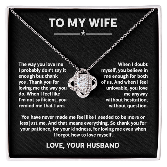 To My Wife - The Way You Love Me (Necklace)