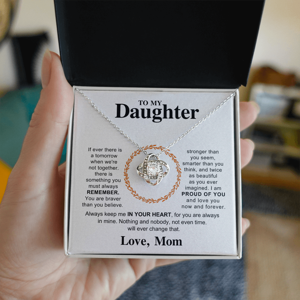 To My Daughter – Always Remember I'm With You | Love Knot Necklace