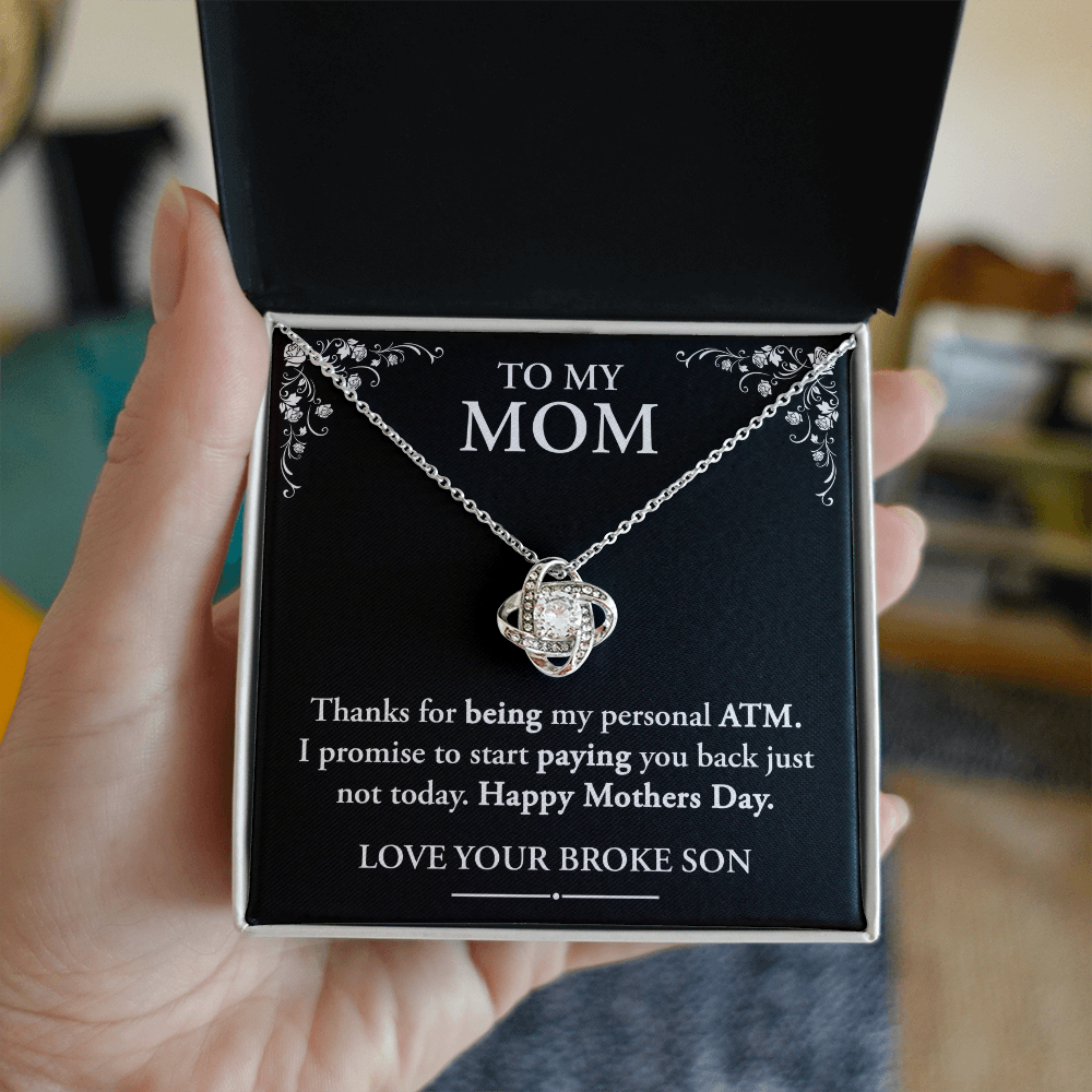Funny Mom Gift - "Thanks for Being My ATM (Necklace)