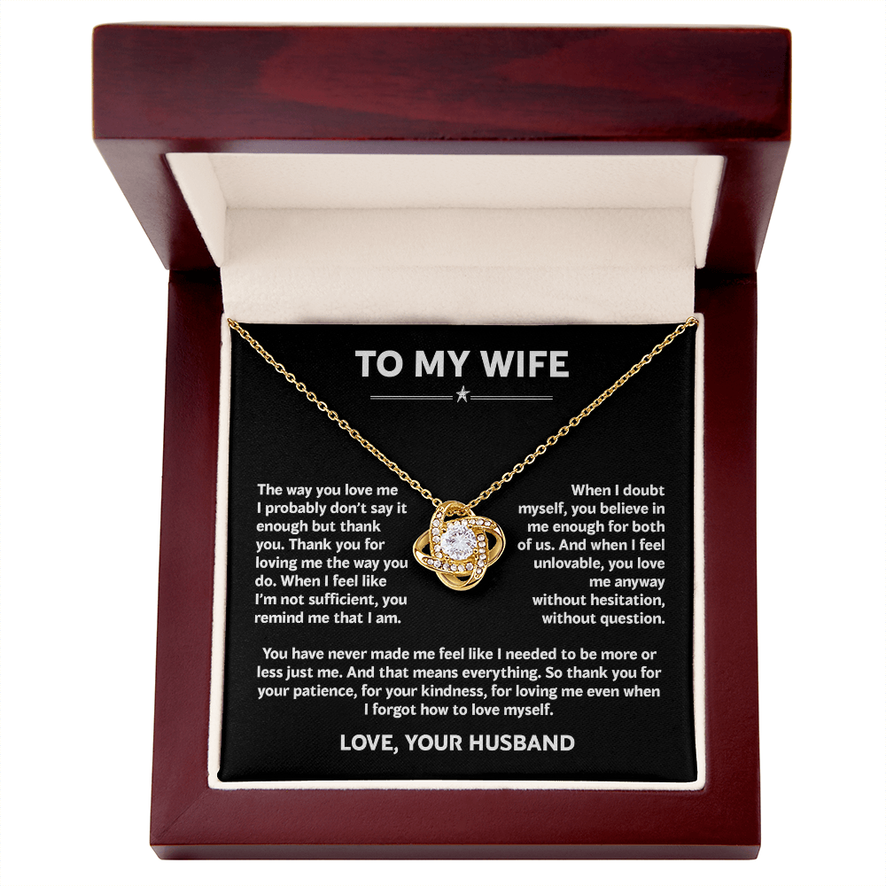 To My Wife - The Way You Love Me (Necklace)