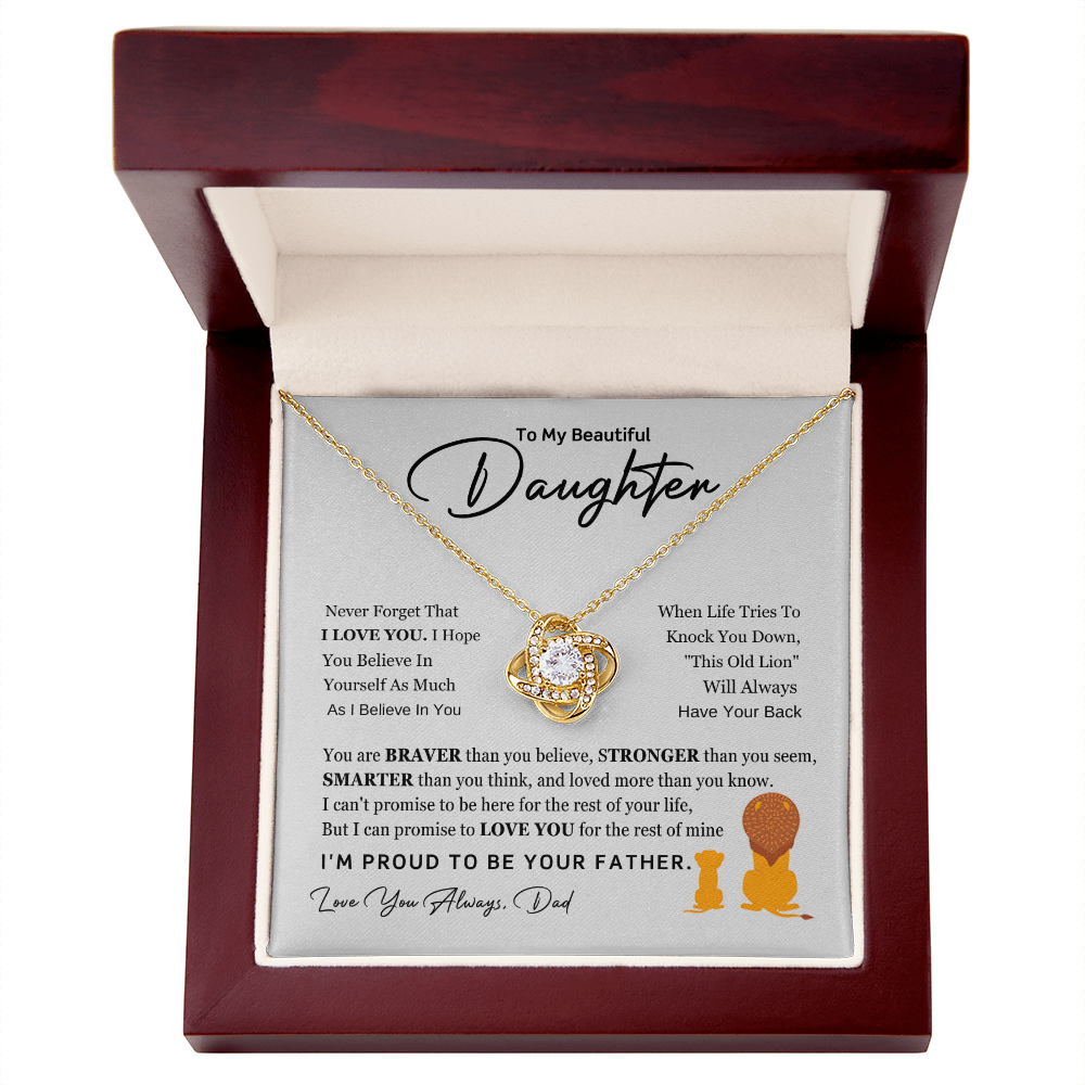 To My Daughter – This Old Lion Will Always Have Your Back (Love Knot Necklace)