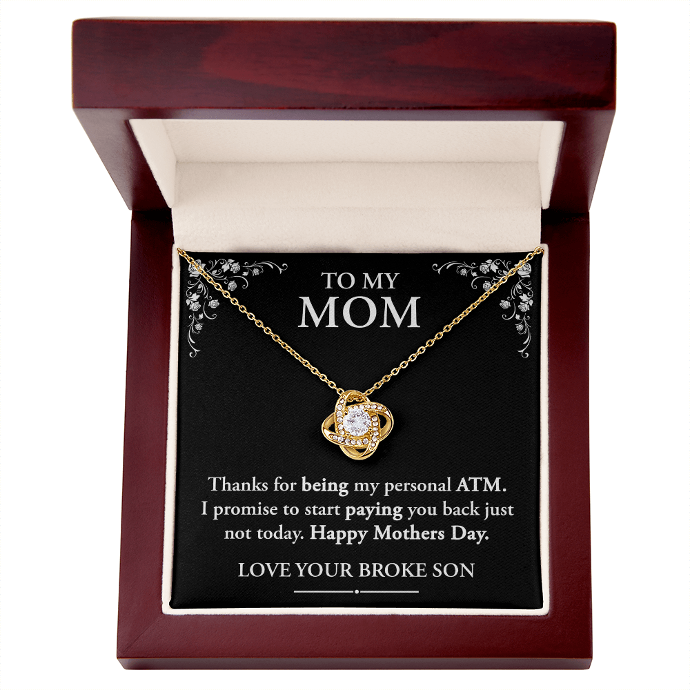 Funny Mom Gift - "Thanks for Being My ATM (Necklace)
