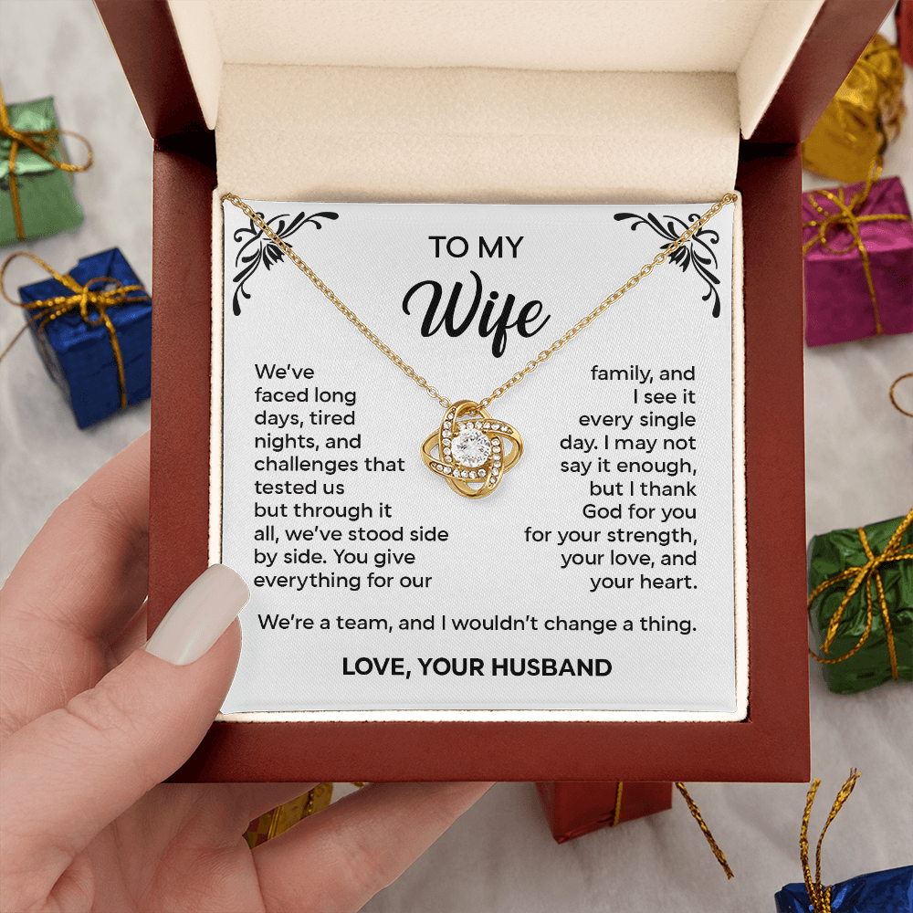 To My Wife – We've Stood Side by Side | Love Knot Necklace