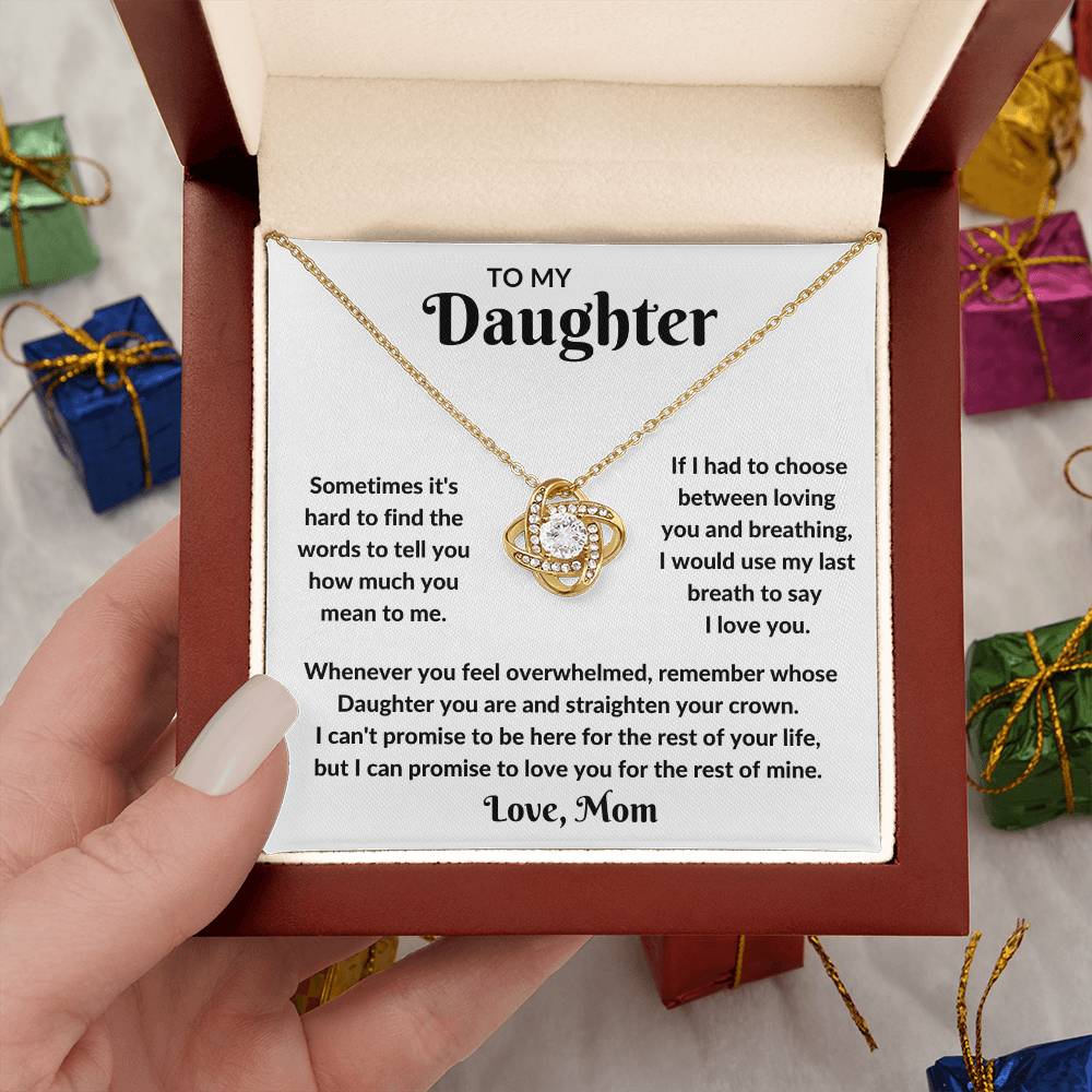 To My Daughter - My Last Breathe Necklace