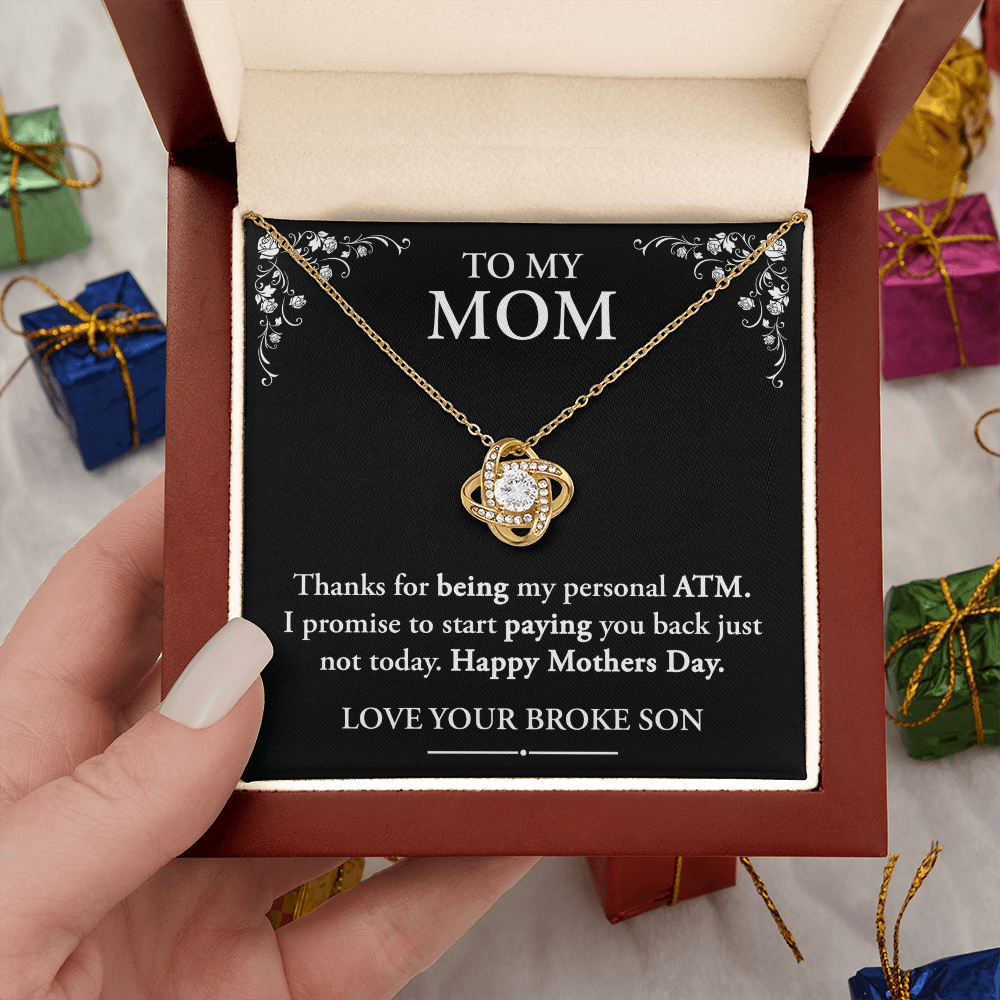 Funny Mom Gift - "Thanks for Being My ATM (Necklace)