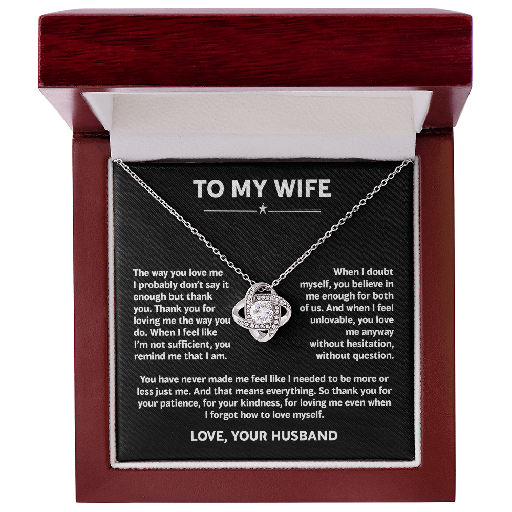 To My Wife - The Way You Love Me (Necklace)