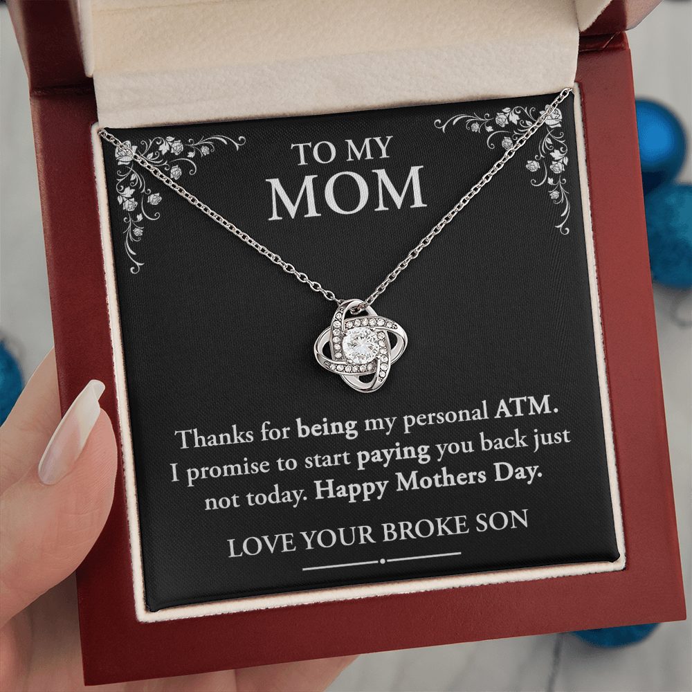 Funny Mom Gift - "Thanks for Being My ATM (Necklace)