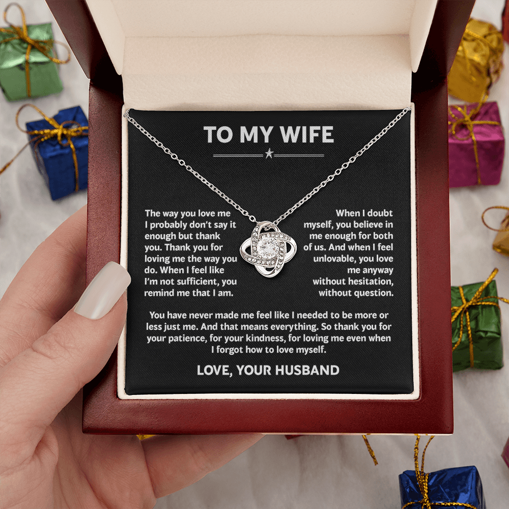 To My Wife - The Way You Love Me (Necklace)
