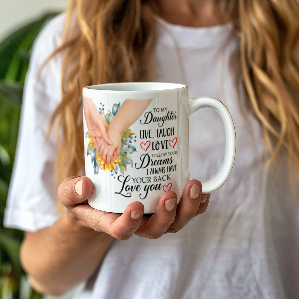 To My Daughter - Follow Your Dreams (Coffee Mug)