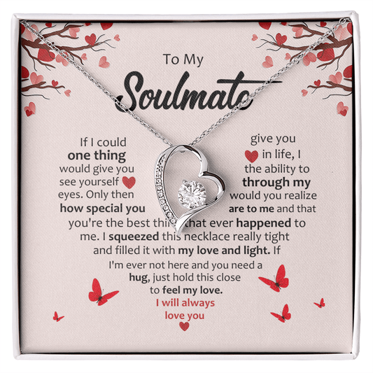 To My Soulmate You're My Always – Forever Love Necklace