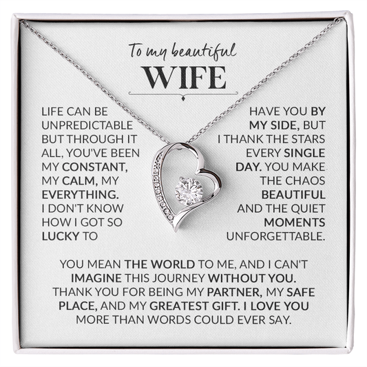 To My Wife – My Constant, My Calm, My Everything Forever Love Necklace
