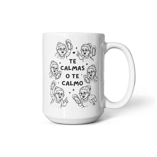 Taza para Mamá – “Te Calmas o Te Calmo” Regalo Divertido 15 oz