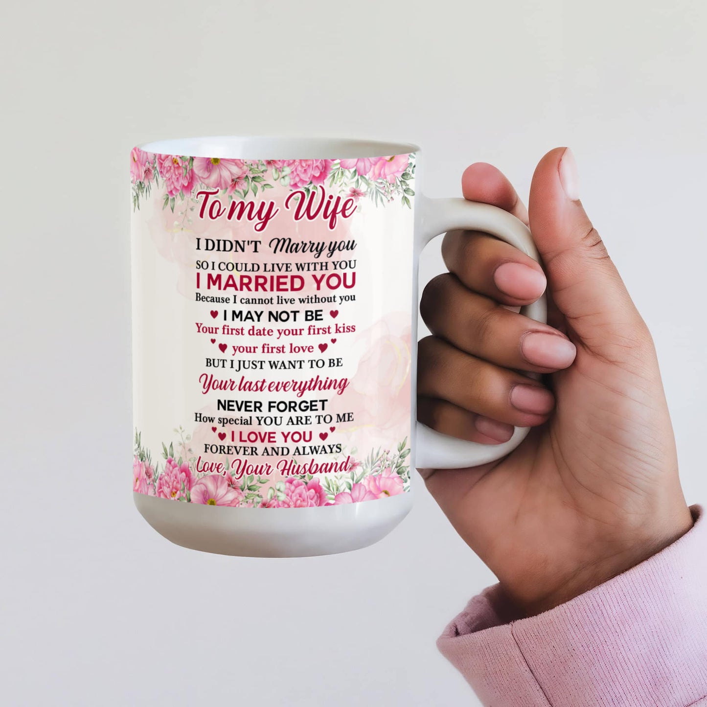 To My Wife – “You and Me, We Got This” 15oz Floral Mug Gift