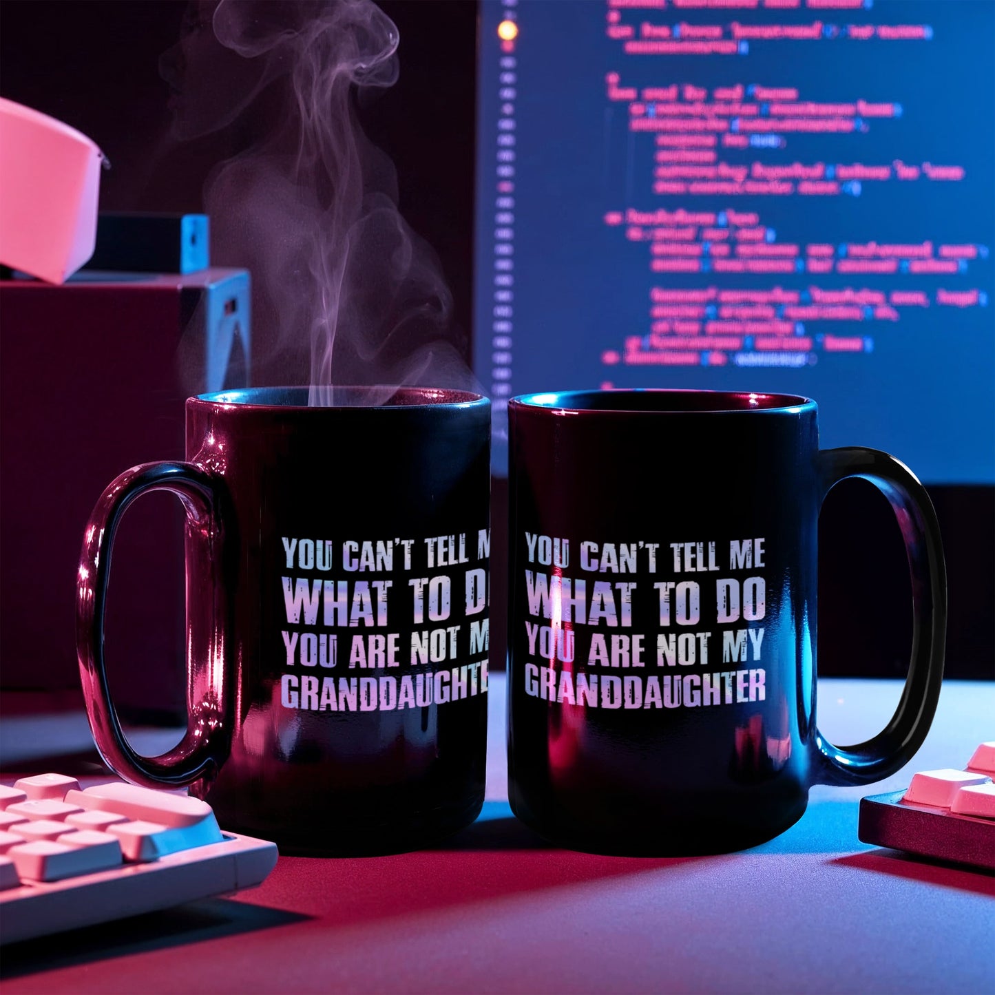You Can't Tell Me What to Do – Funny Grandparents Mug from Granddaughter