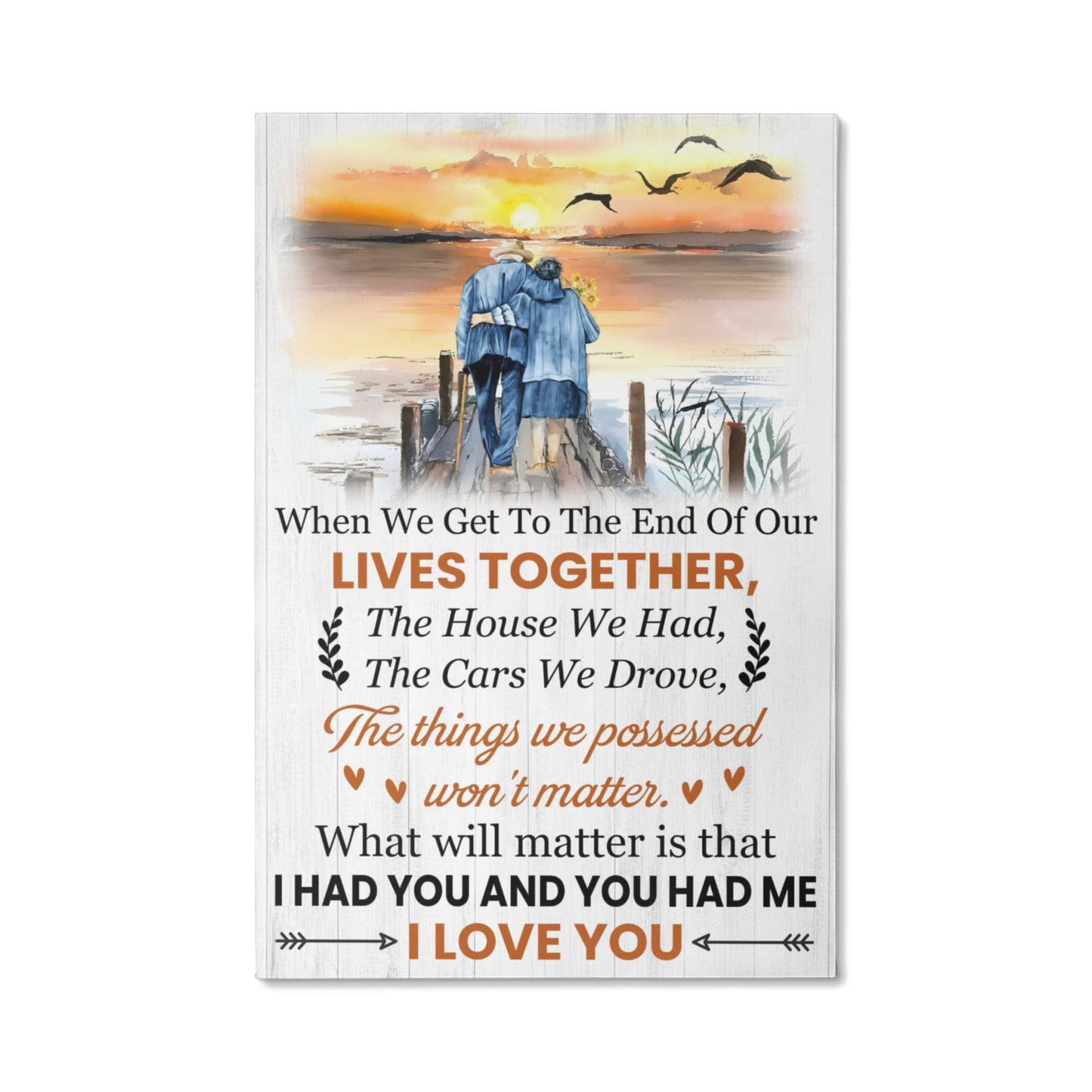 End of Our Lives Together" Wall Art β Romantic Home Decor Gift for Couples