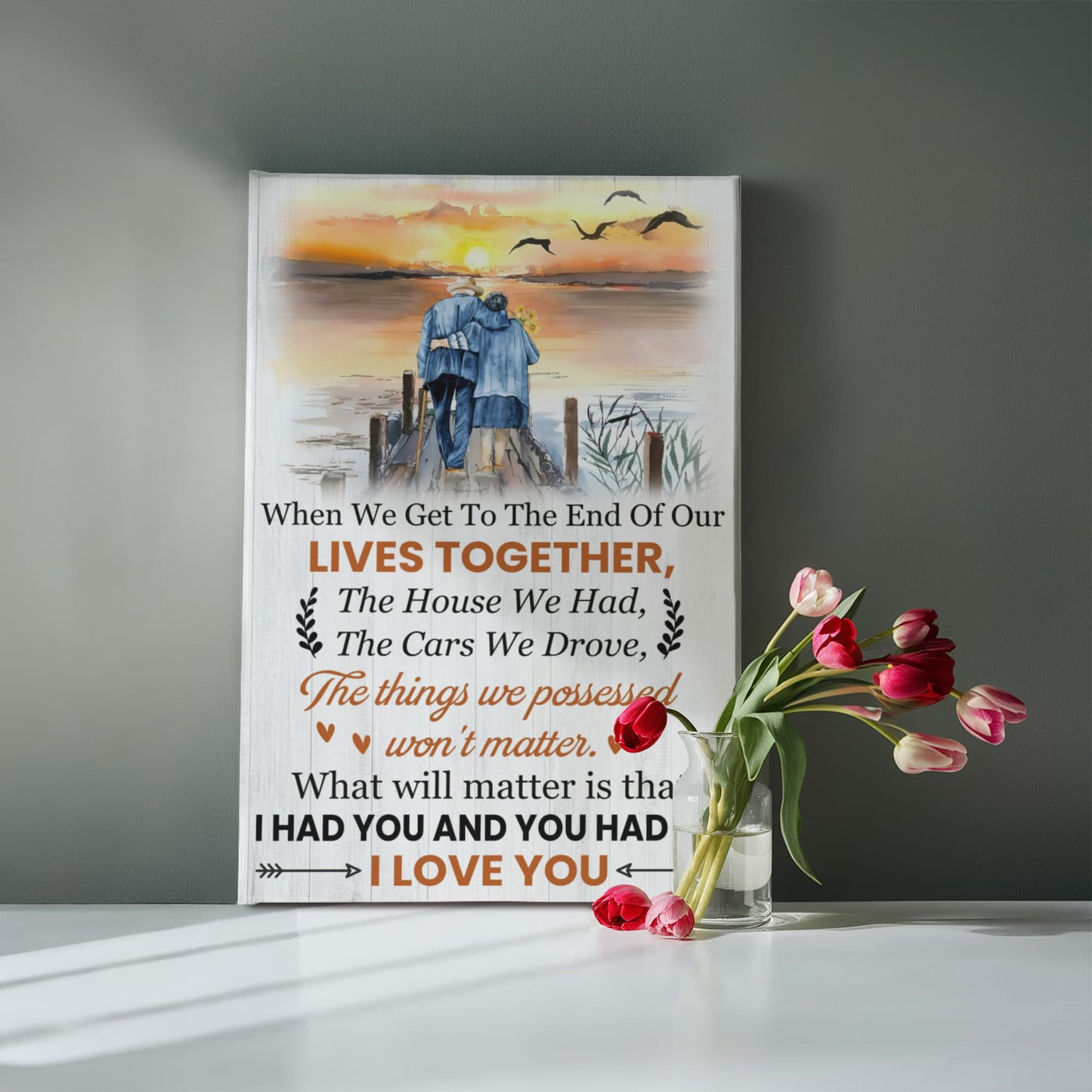 End of Our Lives Together" Wall Art β Romantic Home Decor Gift for Couples