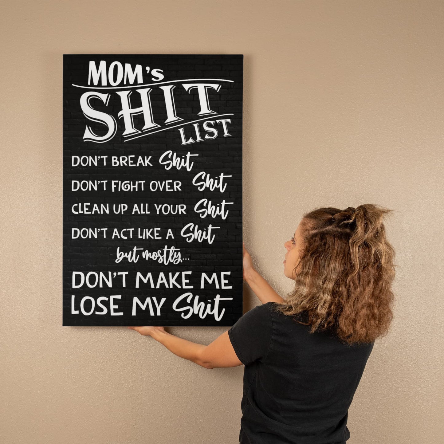“Mom's Sh*t List” Wall Art – Funny Gift for Moms Who Keep It Real