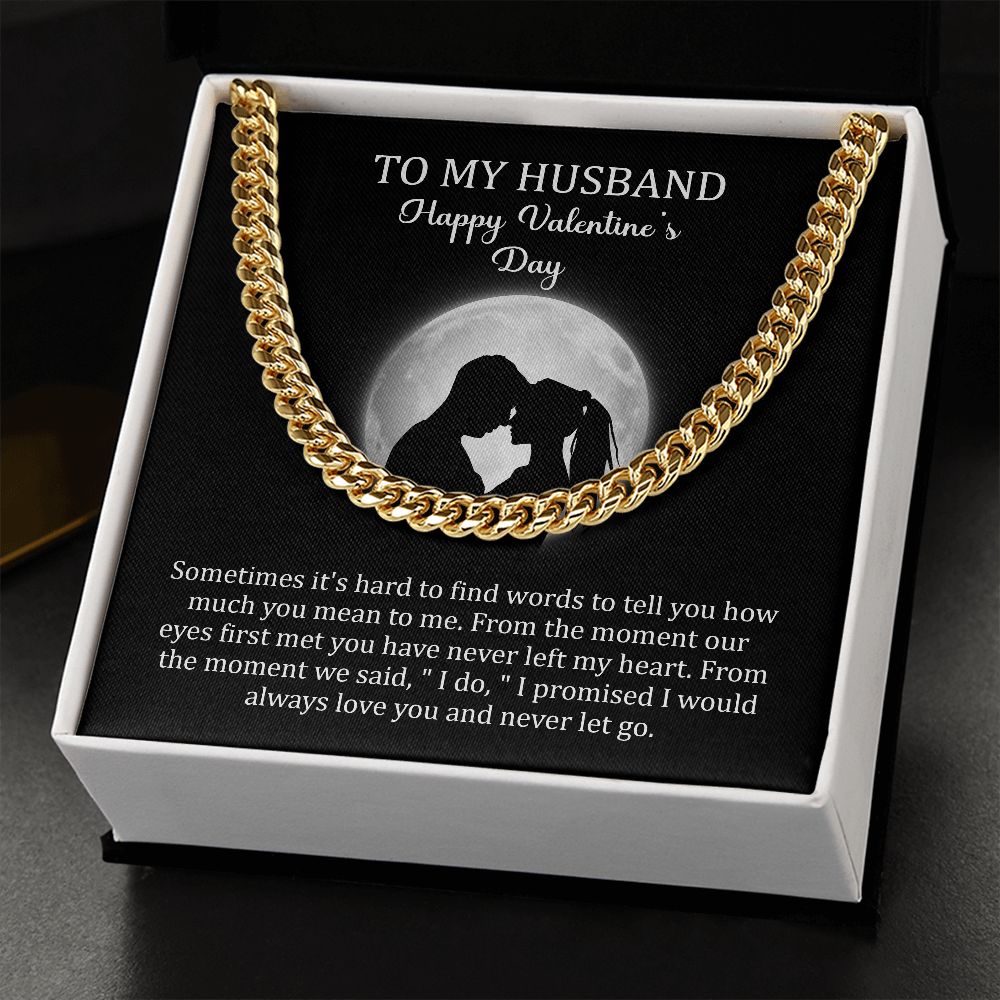 To My Husband - I Do (Cuban Link Chain)