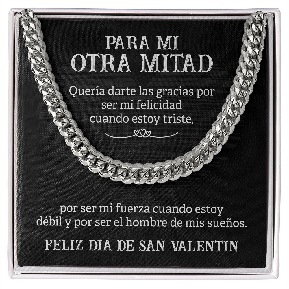 PARA MI OTRA MITAD - EL HOMBRE DE MIS SUEÑOS (CADENA)