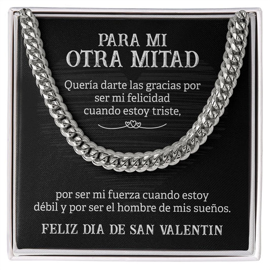 PARA MI OTRA MITAD - EL HOMBRE DE MIS SUEÑOS (CADENA)