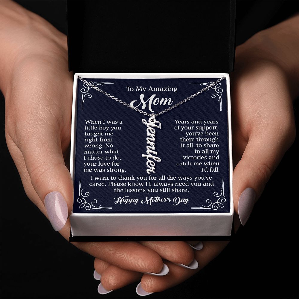 To My Amazing Mom - Years Of Your Support (Custom Vertical Name Necklace)