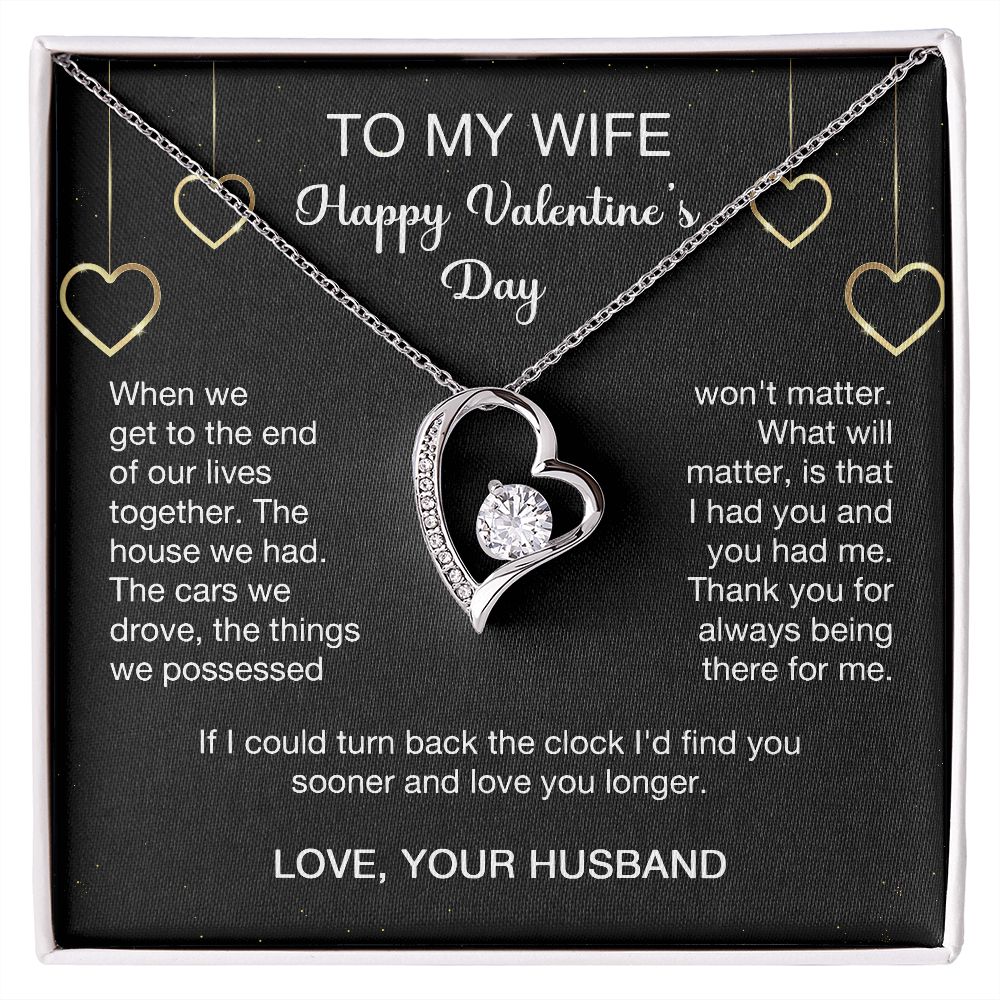 To My Wife - I'd Find You Sooner And Love You Longer