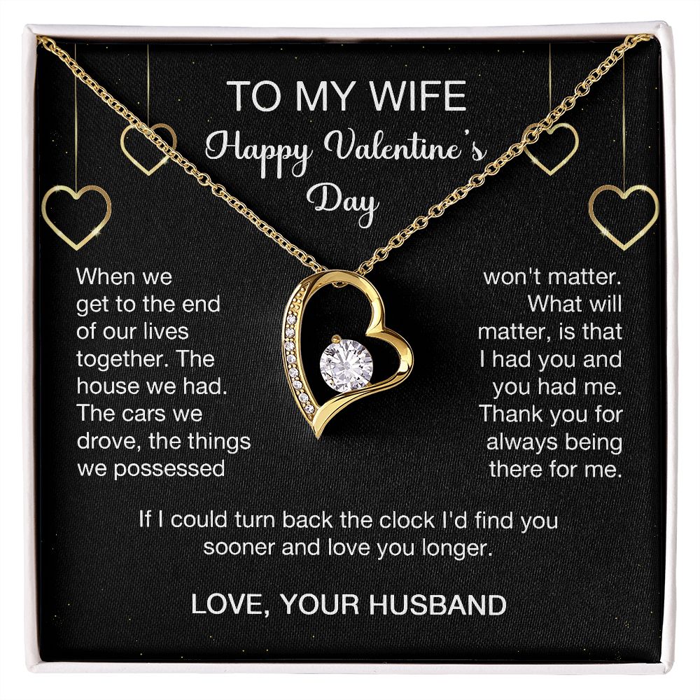 To My Wife - I'd Find You Sooner And Love You Longer